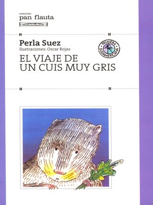 cover image of El viaje de un cuis muy gris